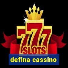 defina cassino